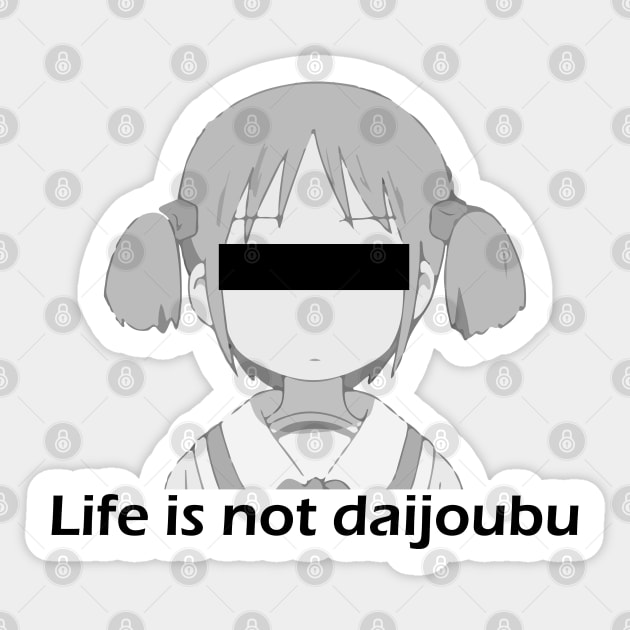 Mio Chan - Life is not daijoubu - series 1 - Black Sticker by FOGSJ